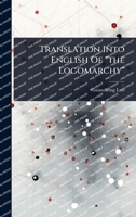 Translation Into English Of "the Logomarchy" 1024881660 Book Cover