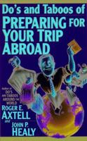 Do's and Taboos of Preparing for Your Trip Abroad 0471025674 Book Cover