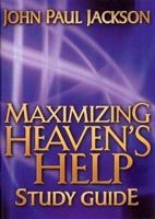 Maximizing Heaven's Help Study Guide 1584831065 Book Cover