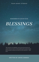 Remember To Count Your Blessings 1637900597 Book Cover
