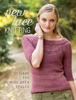 New Lace Knitting: Designs for Wide Open Spaces 1620337533 Book Cover