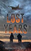 Lost Years 1643450441 Book Cover