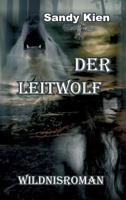 Der Leitwolf 3748217935 Book Cover