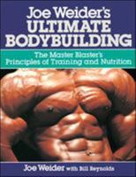 Joe Weider's Ultimate Bodybuilding 0809247151 Book Cover