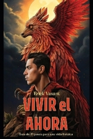 Vivir el Ahora: Guia de 31 dias para una vida estoica (Spanish Edition) B0FPZ9D88R Book Cover