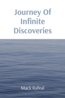 Journey Of Infinite Discoveries 7225019600 Book Cover