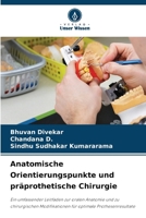 Anatomische Orientierungspunkte und präprothetische Chirurgie (German Edition) 620978867X Book Cover