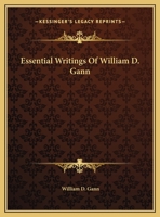 Essential Writings Of William D. Gann 1425454046 Book Cover