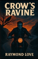 Crow's Ravine B0FMFVX78Q Book Cover