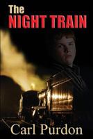 The Night Train 1470185830 Book Cover