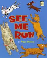 See Me Run (I Like to Read) 0823440435 Book Cover
