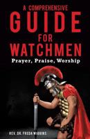 A Comprehensive Guide for Watchmen 1628718706 Book Cover