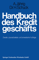 Handbuch des Kreditgeschäfts 3409400346 Book Cover