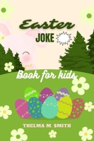 Easter Joke Book For kids: Try not to laugh! Laugh and Lose; For all ages. B0C11C8WS4 Book Cover