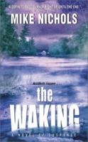 The Waking 0062771337 Book Cover