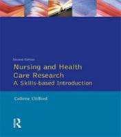 Nursing and Health Care Research: A Skills-Based Introduction (Prentice Hall Nursing Series) 0132297418 Book Cover