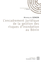 L'encadrement juridique de la gestion des risques d'inondation au Bénin (French Edition) 2342364601 Book Cover