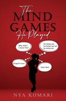 The Mind Games He Played B0BF2Q4TP2 Book Cover