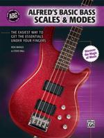 Alfred's Basic Bass Scales & Modes: The Easiest Way to Get the Essentials Under Your Fingers 0739055844 Book Cover