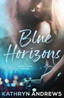 Blue Horizons 151760141X Book Cover
