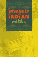 Insanely Indian 148345021X Book Cover