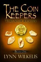 The Coin Keepers: Book One: Thread of Identity 1424165857 Book Cover