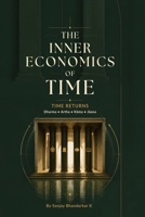 TIME RETURNS: The Inner Economics of Time B0HJGYHZR9 Book Cover