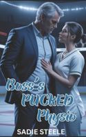 Boss's Pucked Physio: A Steamy Sensual Off-Limits Boss/Employee Sports Romance B0G1G2HF8T Book Cover