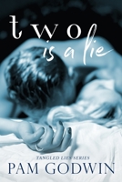 Two is a Lie 1548559407 Book Cover