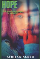 HOPE: Will having high hopes be enough? B08DC6GXDQ Book Cover