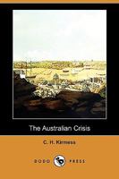 The Australian Crisis 1409957128 Book Cover