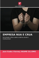 Empresa Nua E Crua (Portuguese Edition) 6209837808 Book Cover