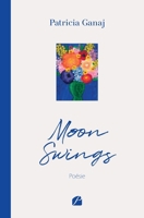 Moon Swings (French Edition) 2754772367 Book Cover