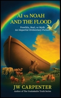 AI Vs Noah and the Flood Book B0GCC3RHSZ Book Cover