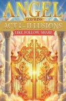 ANGEL ACT 1 ANTHOLOGY B0GXPG1JM1 Book Cover