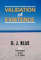 Validation of Existence 1477270388 Book Cover