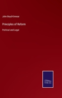 Principles of Reform: Political and Legal 124015187X Book Cover