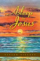 Asleep in Jesus 1490805079 Book Cover