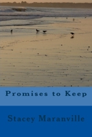 Promises to Keep 148208046X Book Cover