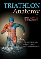 Triathlon Anatomy 1450421385 Book Cover