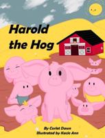 Harold the Hog : Was a Snob 1733829431 Book Cover