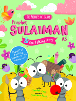 Prophet Sulaiman and the Talking Ants 0860377776 Book Cover