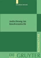 The Appeal in Insolvency Proceedings Under the Insolvency ACT (de Gruyter Kommentar) 3899495306 Book Cover