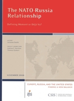 The Nato-Russia Relationship: Defining Moment or Déjà Vu? 0892065591 Book Cover