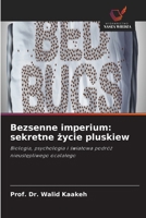 Bezsenne imperium: sekretne zycie pluskiew (Polish Edition) 6630159918 Book Cover