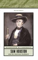 Sam Houston and the American Southwest (Library of American Biography Series) (3rd Edition) 0065006887 Book Cover
