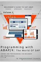Programming with ABAP/4 - the World of SAP : Coding and Programming for Beginner and Professional 1790954207 Book Cover