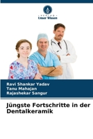 Jüngste Fortschritte in der Dentalkeramik 6209126561 Book Cover