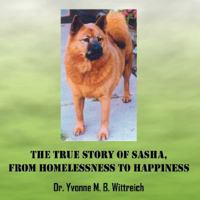 The True Story of Sasha, from Homelessness to Happiness 143271502X Book Cover