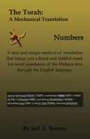 The Torah: A Mechanical Translation - Numbers 1638680108 Book Cover